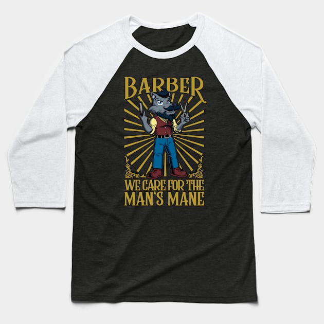 We care for the man's mane - Barbier Baseball T-Shirt by Modern Medieval Design